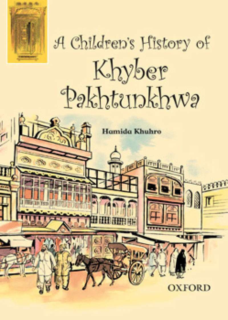 A Children's History of Khyber Pakhtunkhwa (English Version)