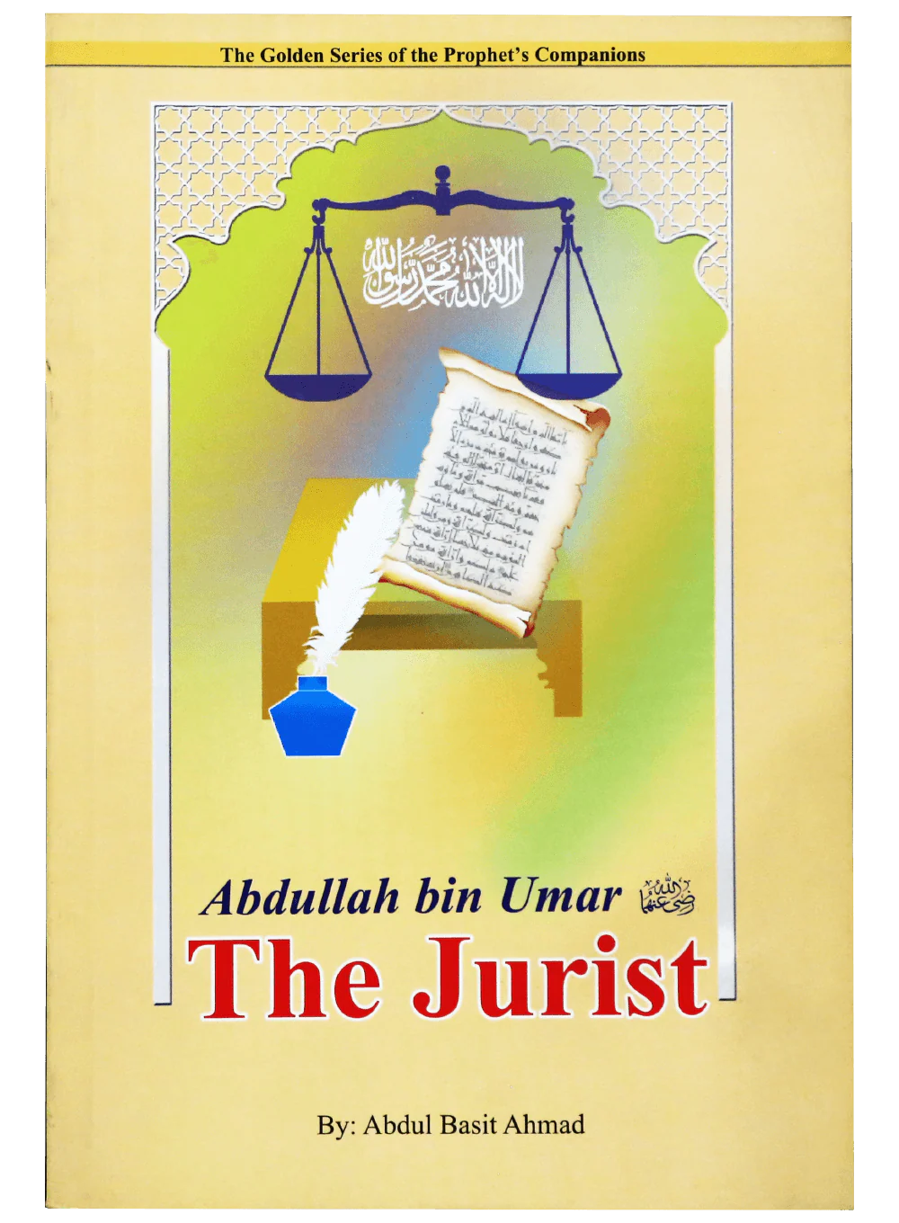 Abdullah Bin Umar (R.A)- The Jurist