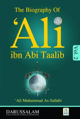 Ali ibn Abi Talib (R.A) (2 Vol): The Biography of Ali ibn Abi Talib (R.A)