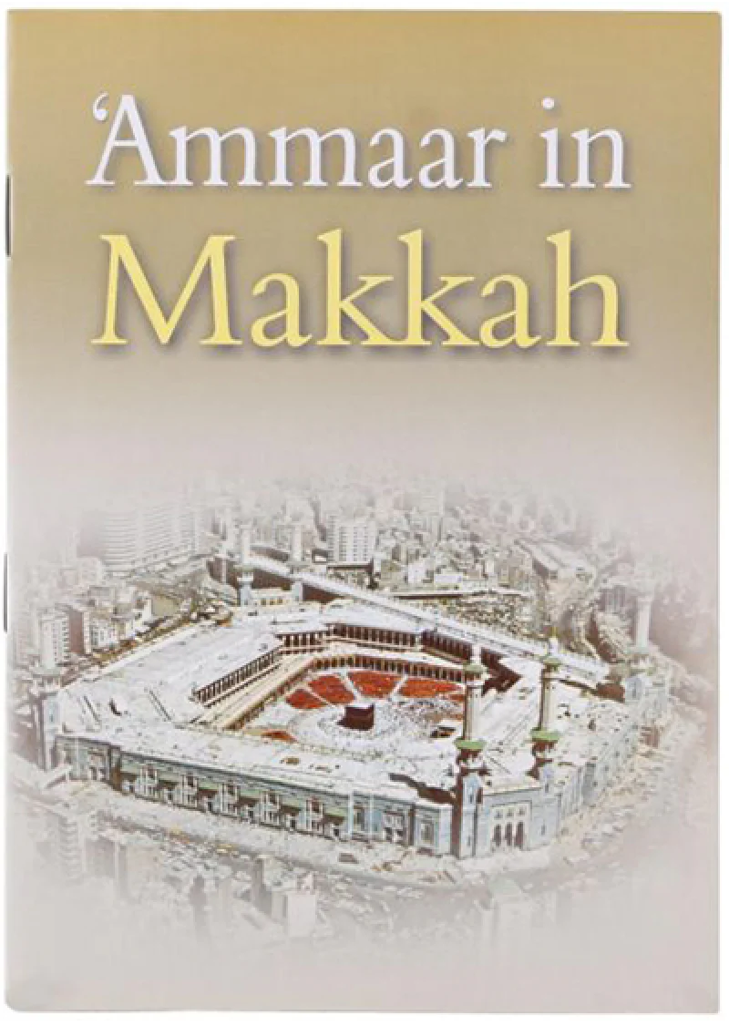 Ammaar In Makkah