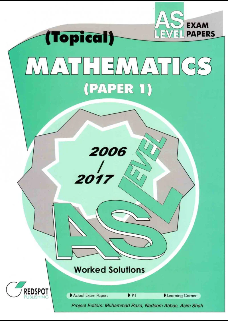 AS Level Mathematics P1 (Topical)