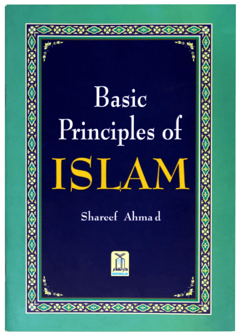 BASIC PRINCIPLES OF ISLAM