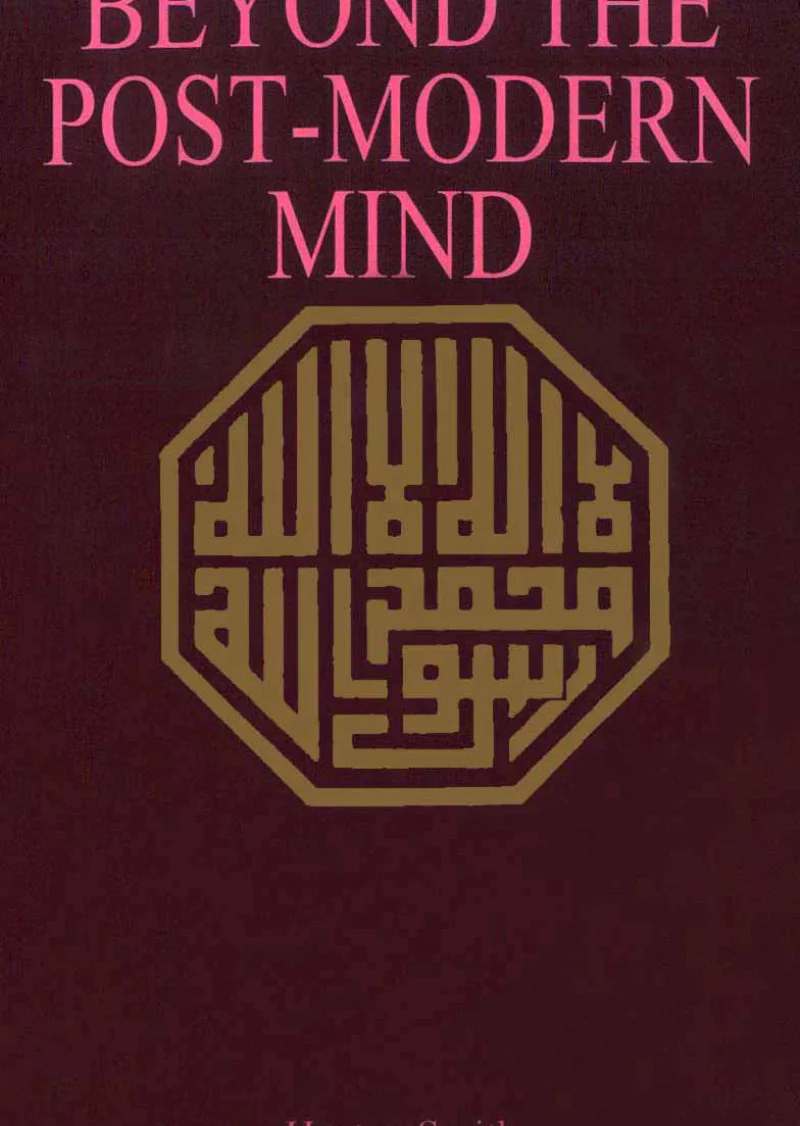Beyond The Post-Modern Mind