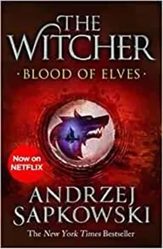 Blood Of Elves: Witcher Series (Book 1)