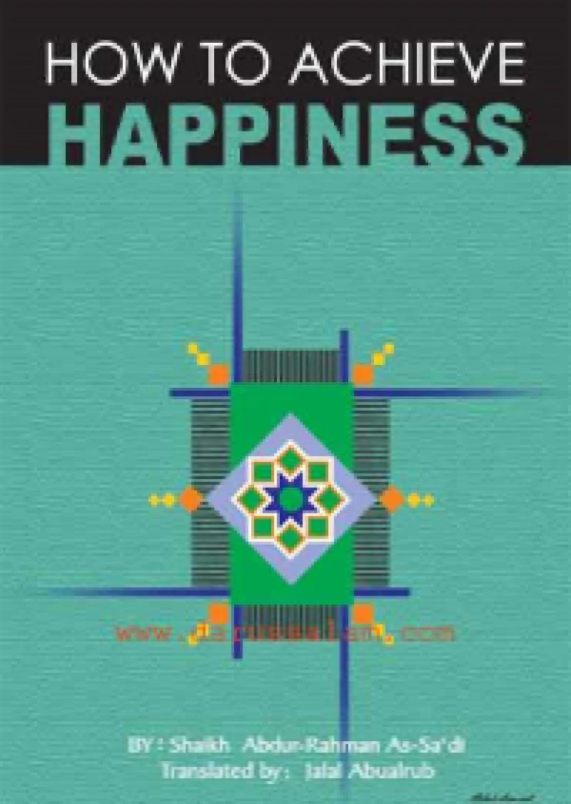 How To Achieve Happiness