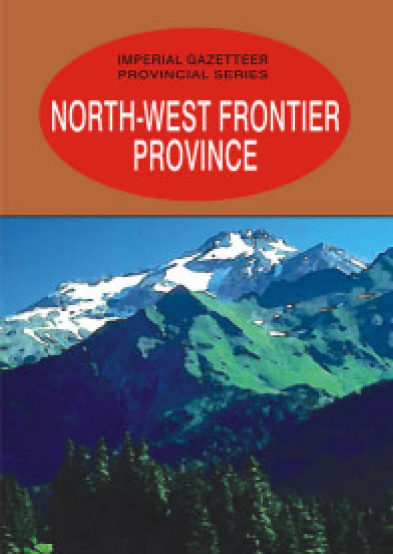 Imperial Gazetteer North West Frontier Province