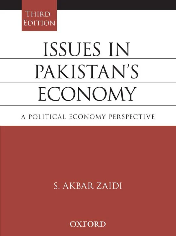 Issues in Pakistan's Economy: A Political Economy Perspective