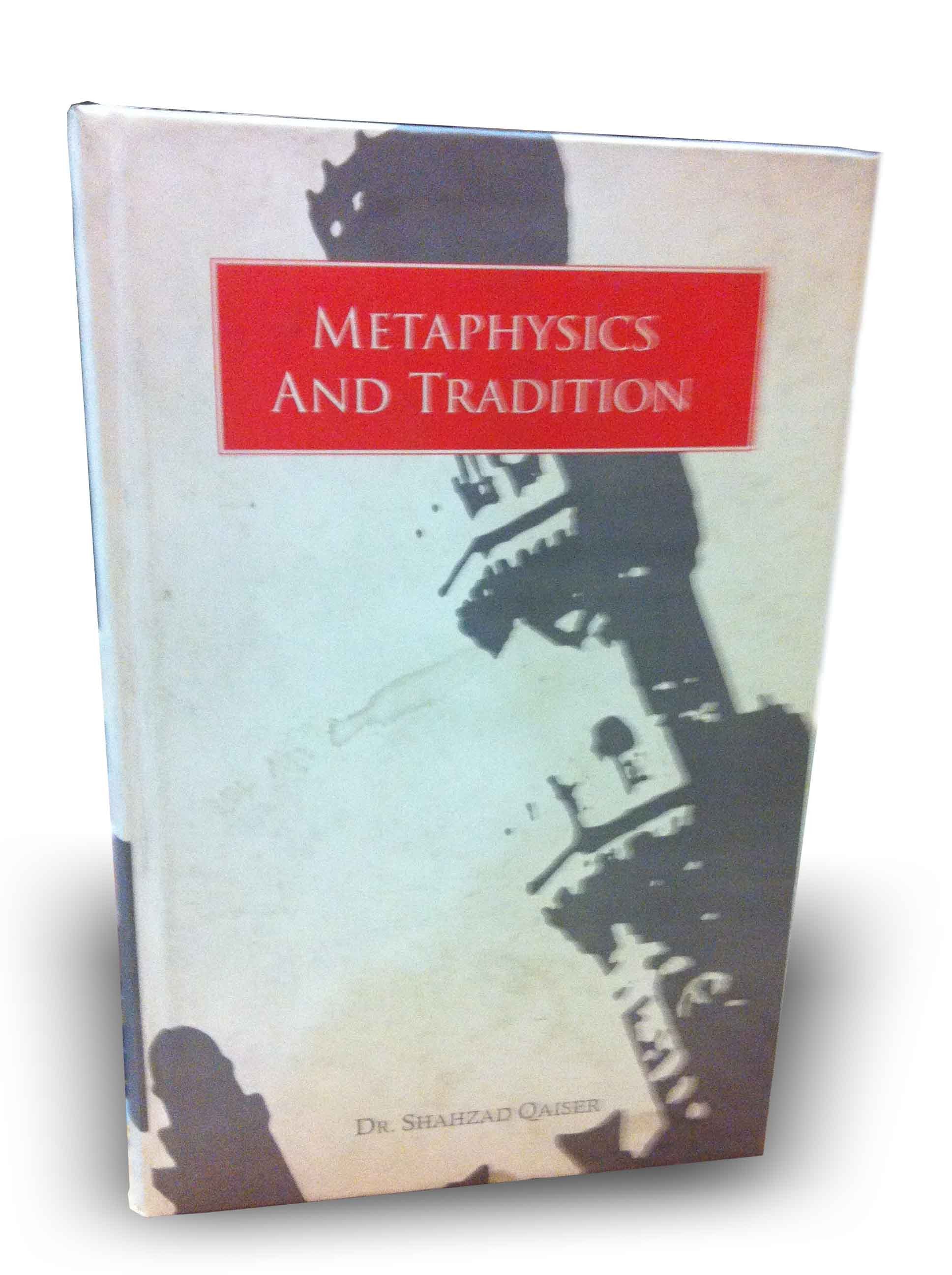 Metaphysics And Tradition