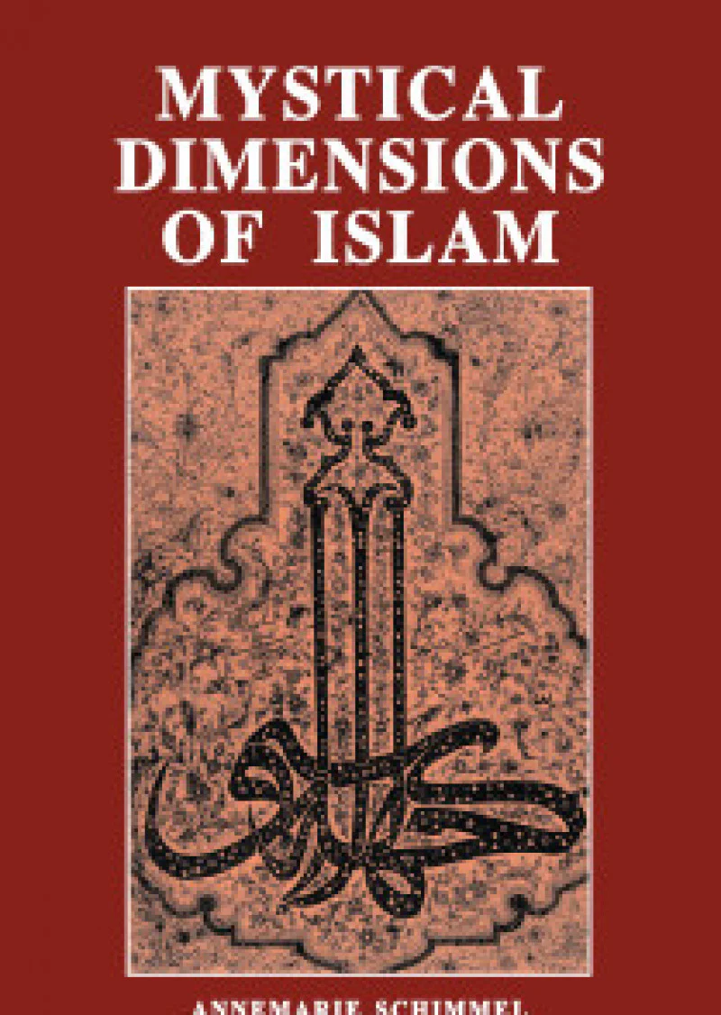 Mystical Dimensions Of Islam (t)
