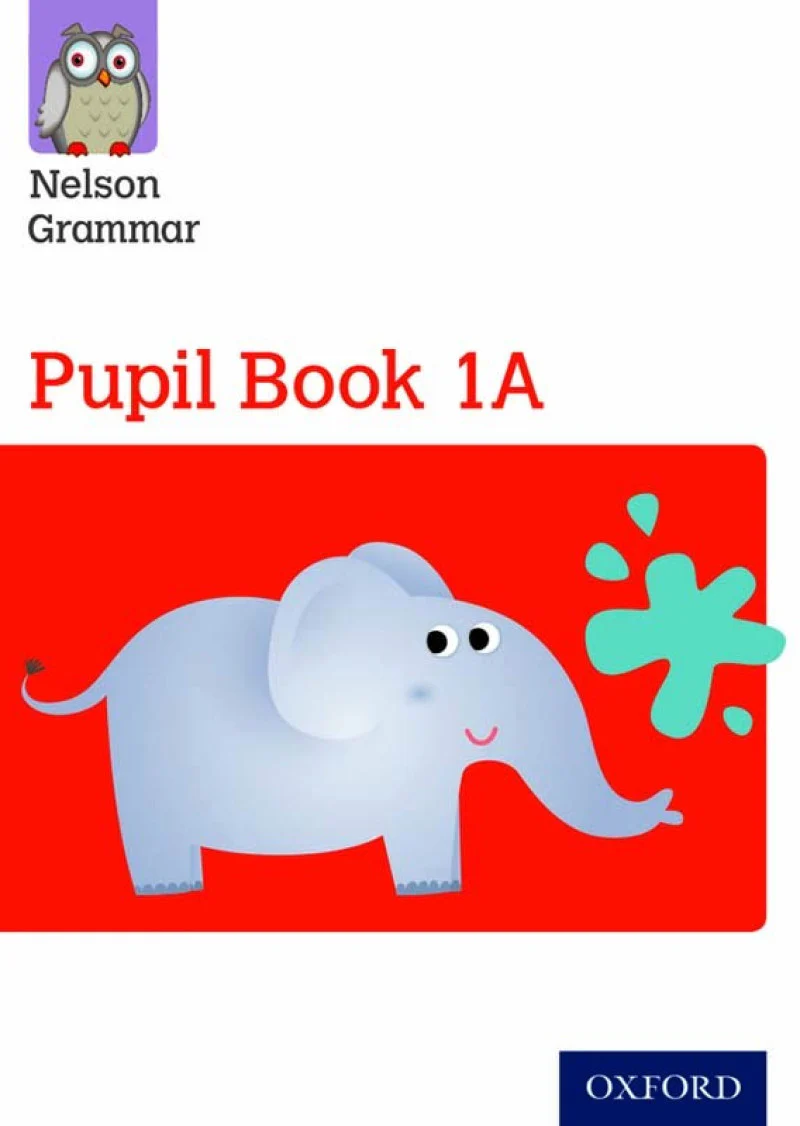 New Nelson Grammar Pupil Book 1A