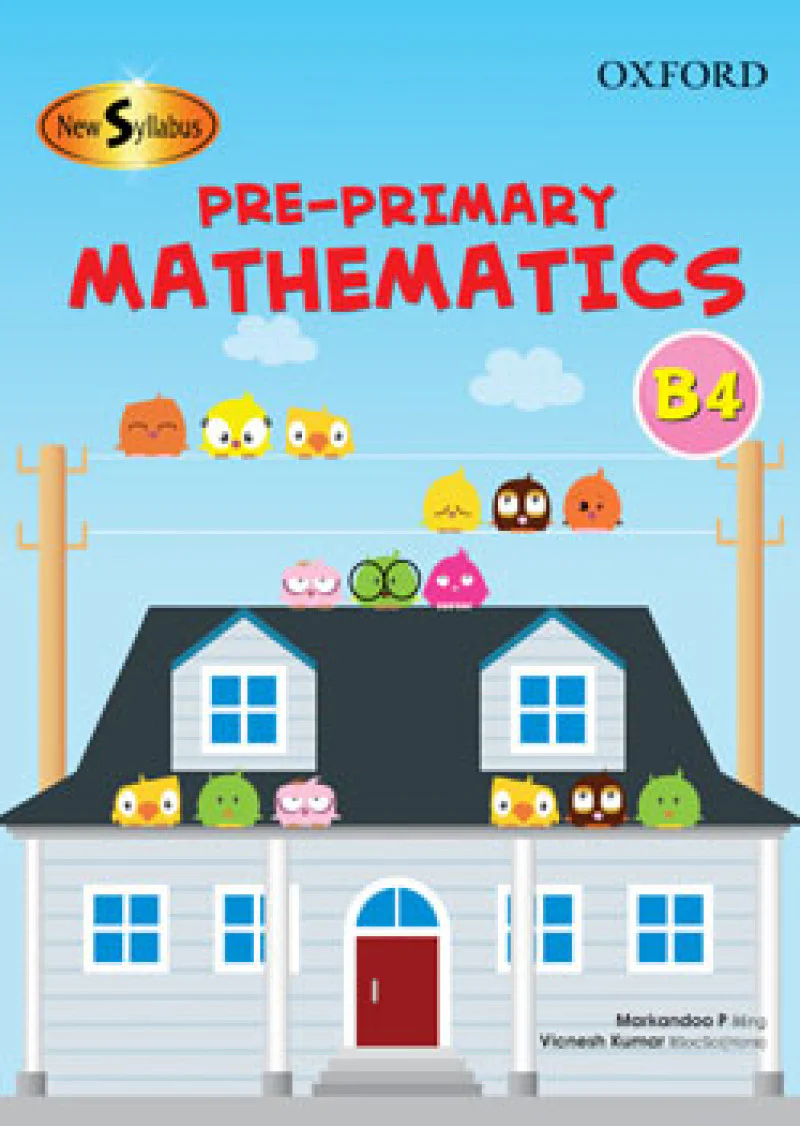 New Syllabus Pre-Primary Mathematics Level B: Workbook 4