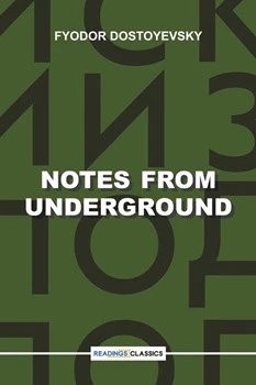 Notes From Underground (Classics)