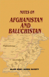 Notes On Afghanistan And Baluchistan (t)