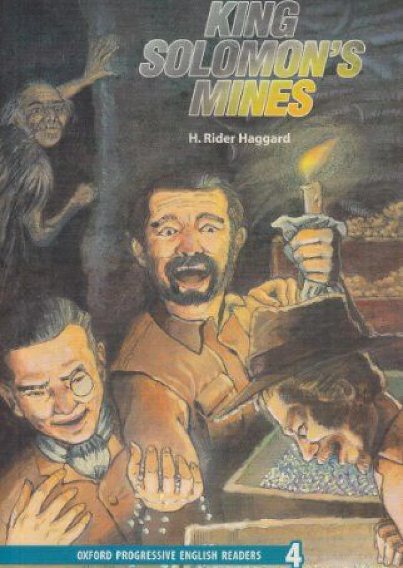 Oxford Progressive English Readers Level 4: King Solomon's Mines