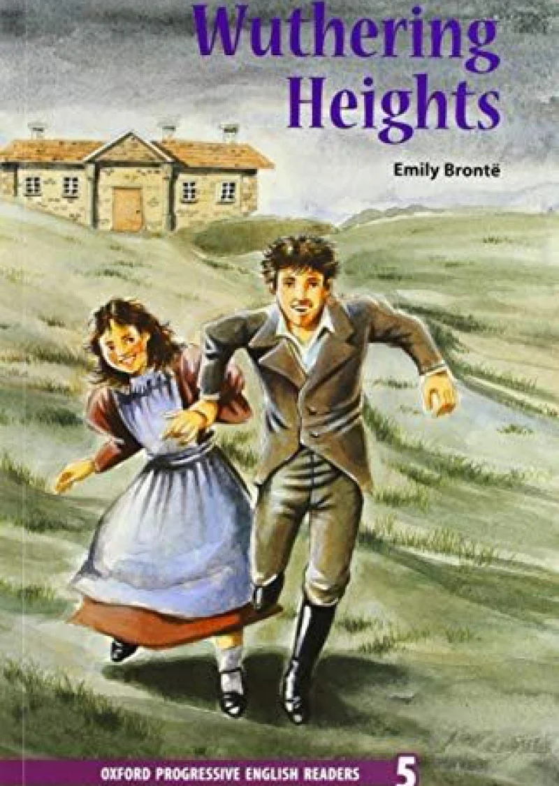 Oxford Progressive English Readers Level 5: Wuthering Heights