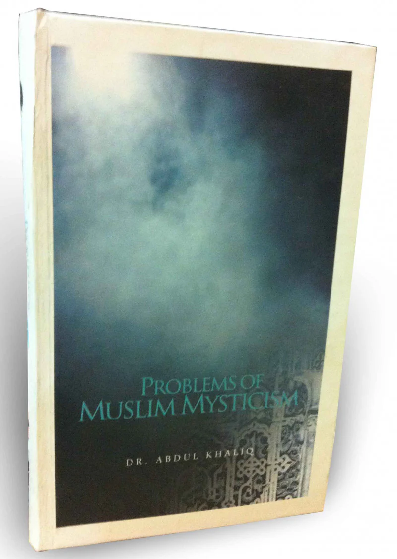 Problems Of Muslim Mysticism