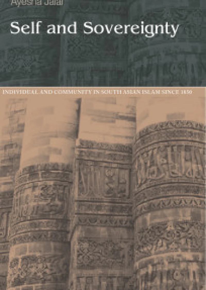 Self & Sovereignty, Indv.& Comu.in Sa.islam (t)