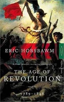 The age Of Revolution (1789-1848)