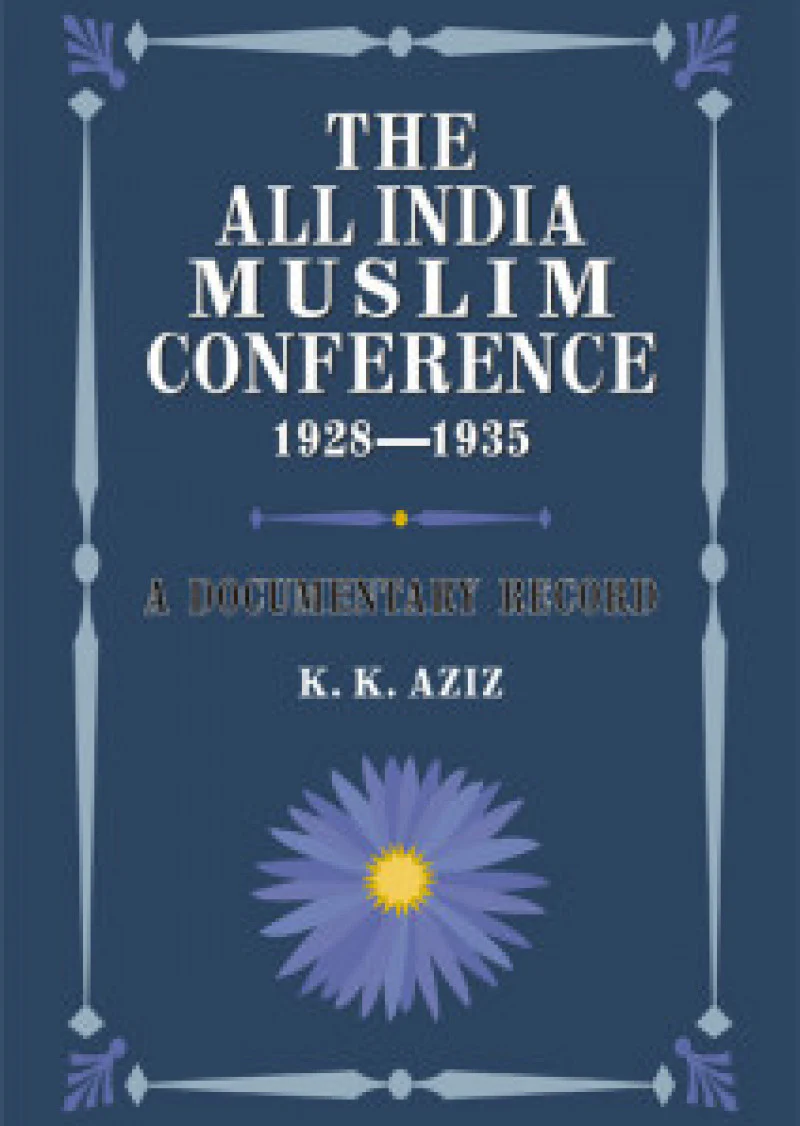 The All India Muslim Conference 1928-1935