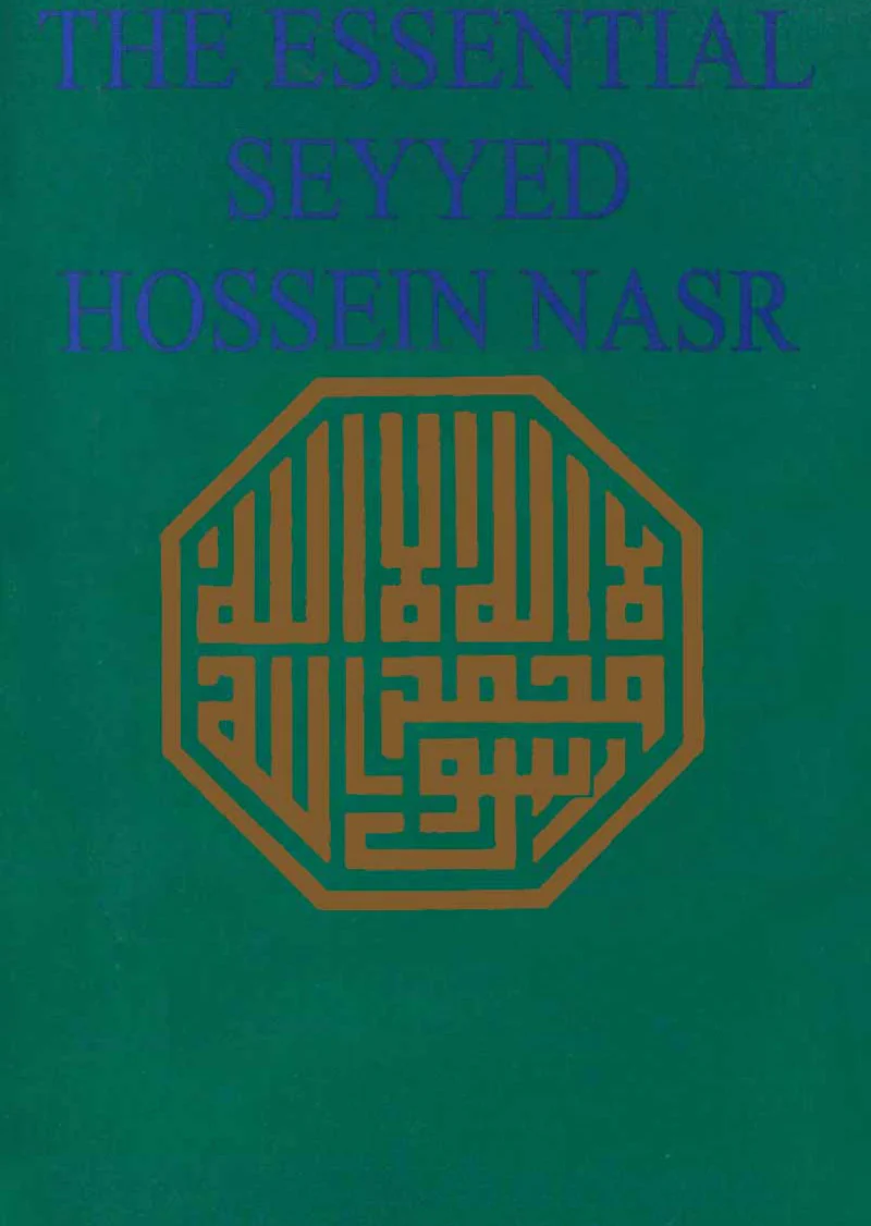 The Essential Seyyed Hossein Nasr