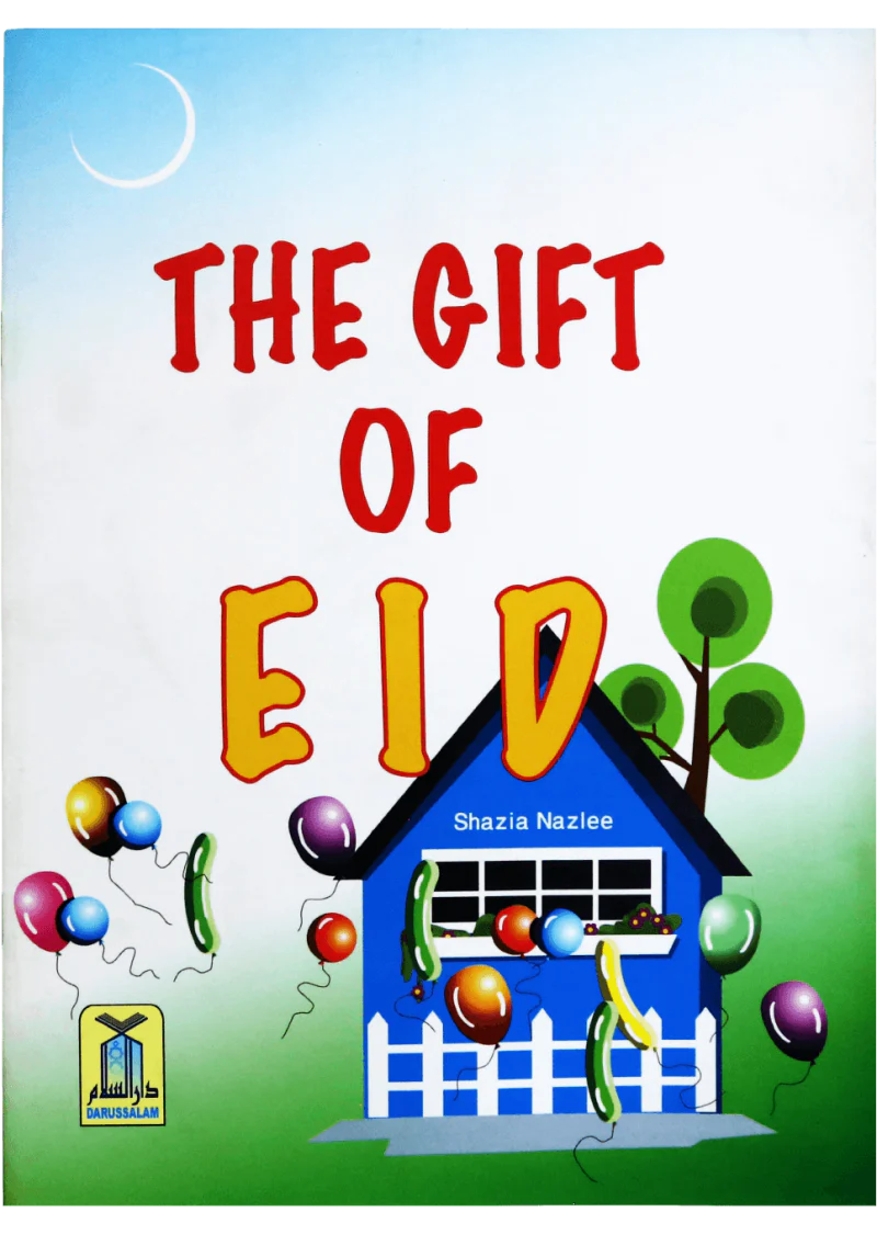 The Gift Of EID