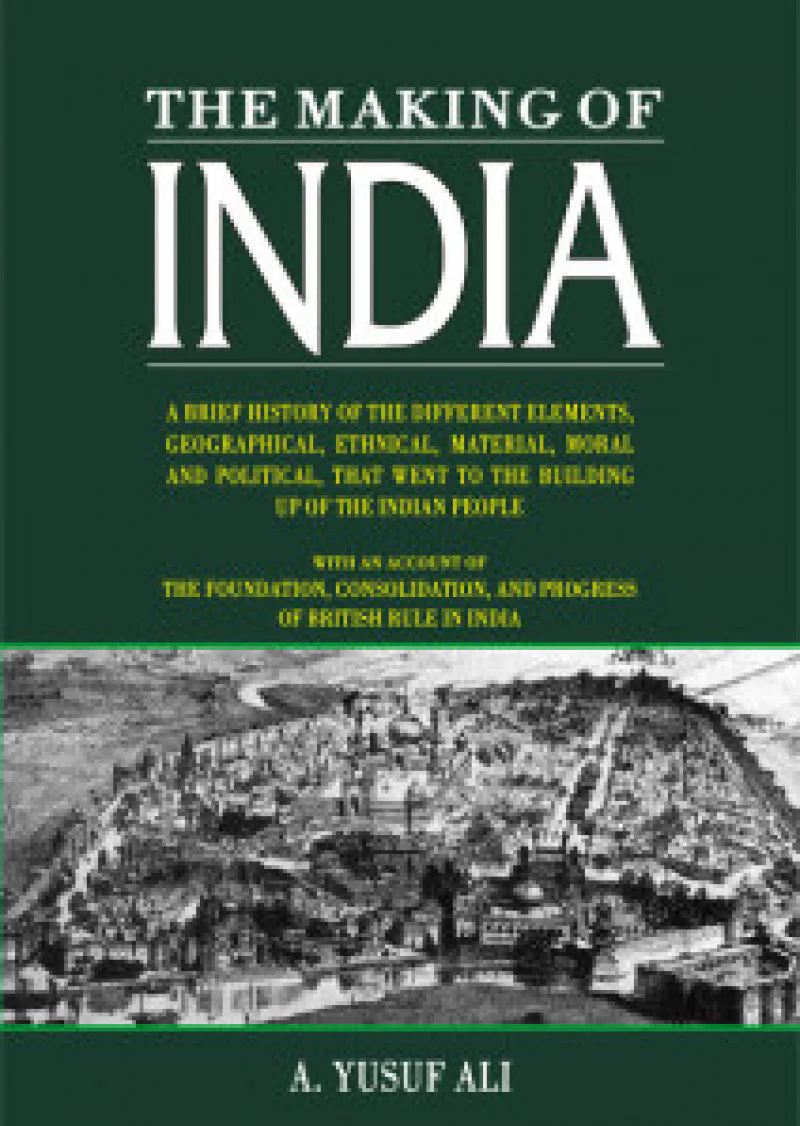 The Making Of India