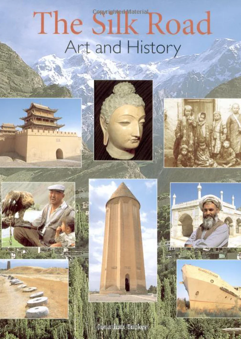 The Silk Road: Art And History