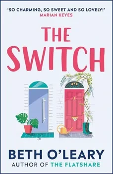 The Switch: a Novel