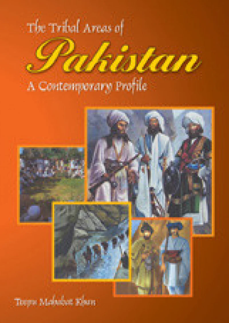 The Tribal Areas Of Pakistan (t)