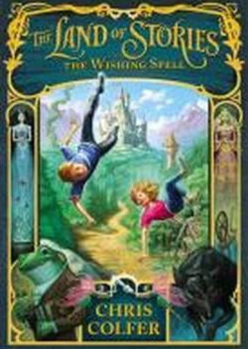 The Wishing Spell: The Land of Stories