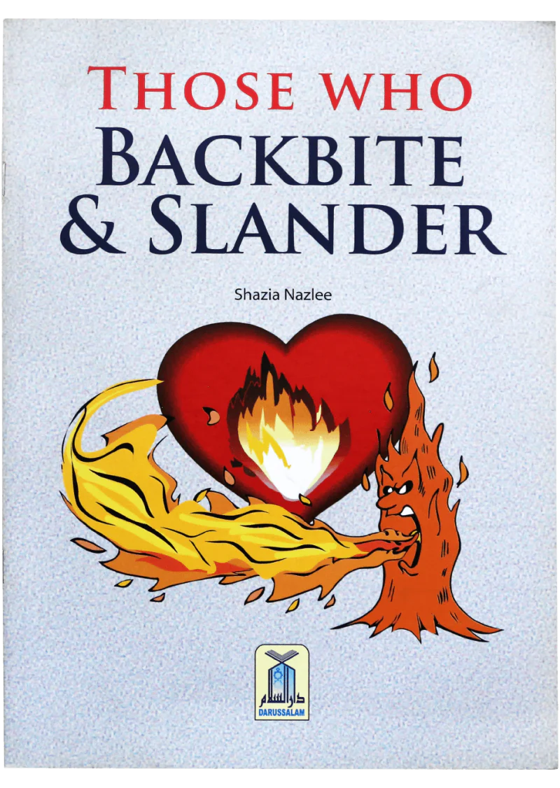 Those Who Backbite And Slander