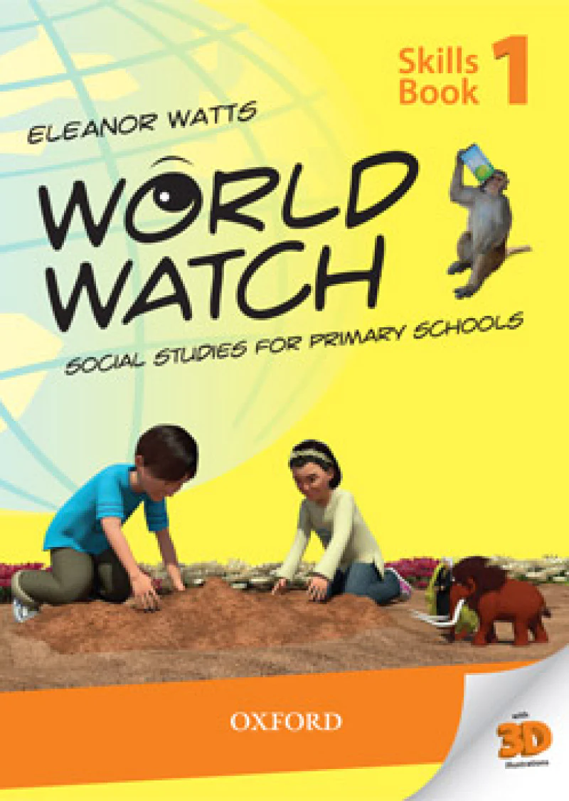 World Watch Skills Book 1: Social Studies for Primary Schools
